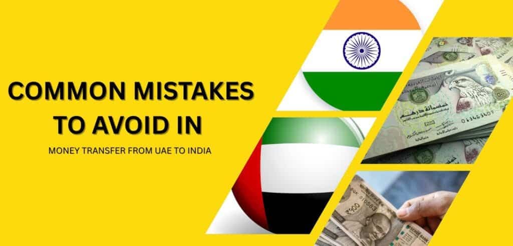 Article image: Common Mistakes to Avoid in Money Transfer from UAE to India