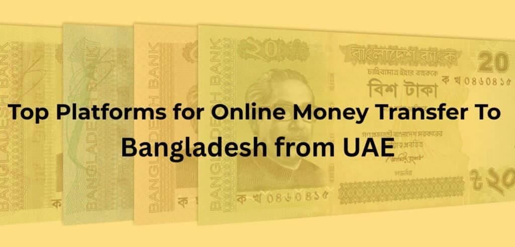 Article image: Top Platforms for Online Money Transfer to Bangladesh from UAE