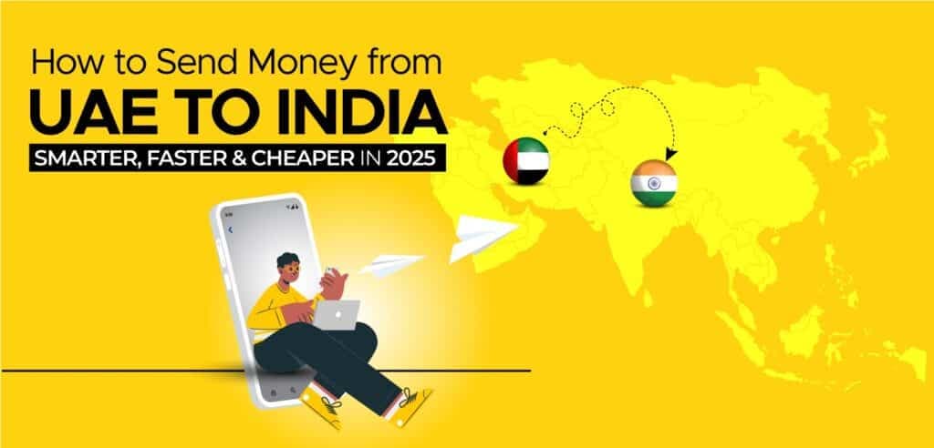 Article image: How to Send Money from UAE to India — Smarter, Faster & Cheaper in 2025