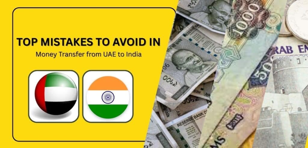 Article image: Top Mistakes to Avoid in Money Transfer from UAE to India
