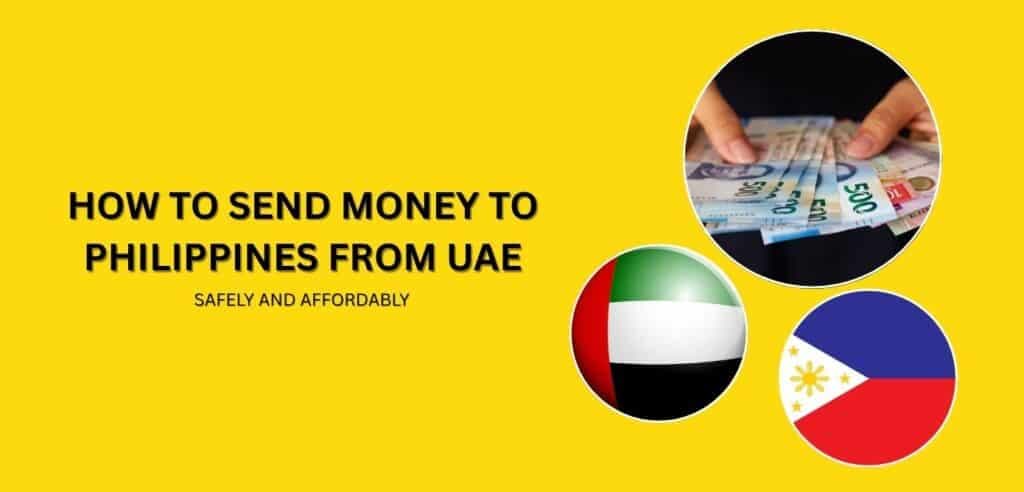 Article image: How to Send Money to Philippines from UAE Safely and Affordably?