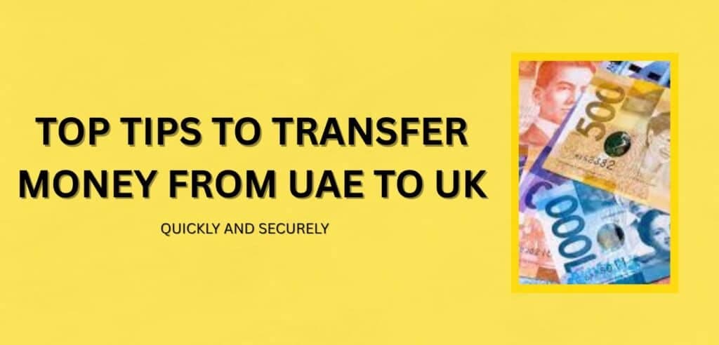 Article image: Top Tips to Transfer Money from UAE to UK Quickly and Securely
