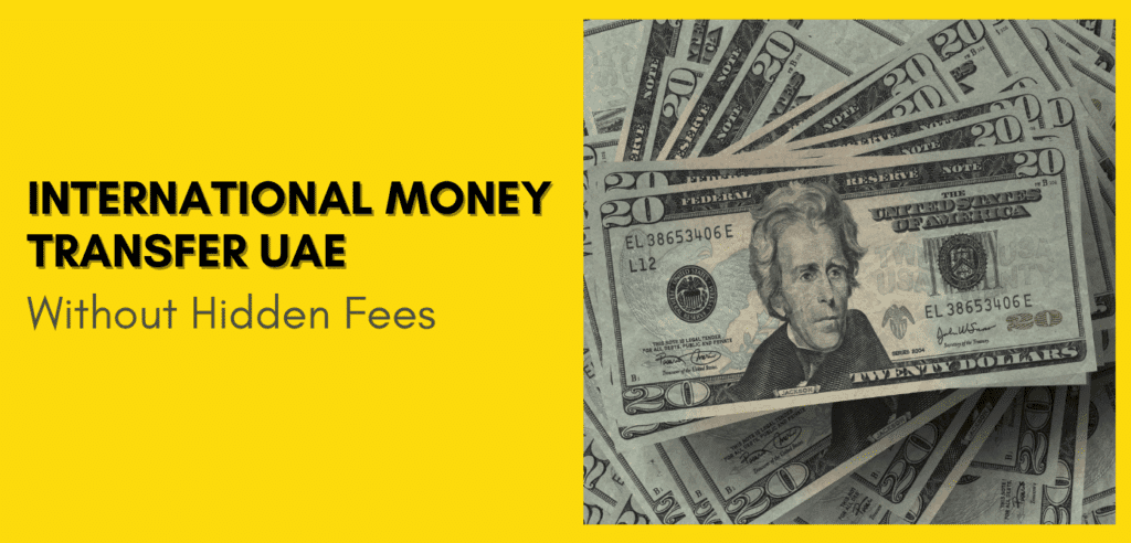 Article image: Reliable Ways for International Money Transfer UAE Without Hidden Fees